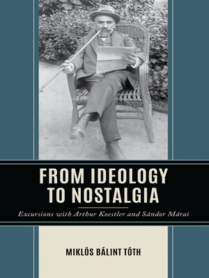 cover image of From Ideology to Nostalgia
